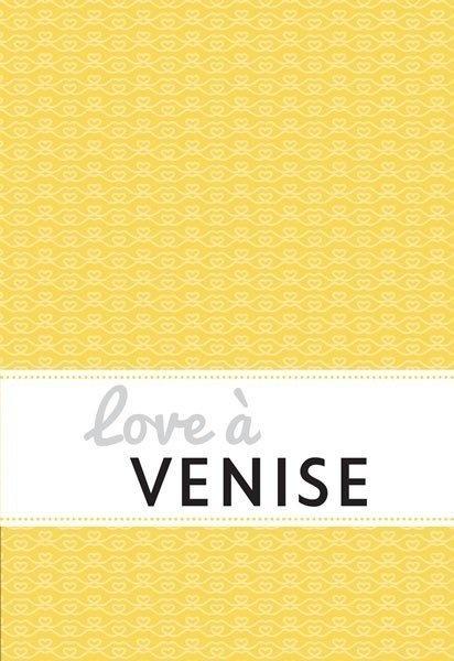 Couverture du guide de voyage Love à Venise